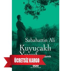 Kuyucaklı Yusuf 80 Yaşında - Sabahattin Ali