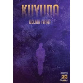 Kuyuda - Belma Fırat