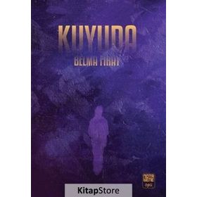 Kuyuda - Belma Fırat