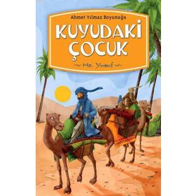 Kuyudaki Çocuk - Ahmet Yılmaz Boyunağa