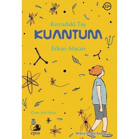 Kuyudaki Taş: Kuantum - Erkan Afacan