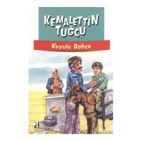 Kuyulu Bahçe - Kemalettin Tuğcu