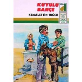 Kuyulu Bahçe - Kemalettin Tuğcu