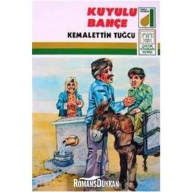 Kuyulu Bahçe - Kemalettin Tuğcu
