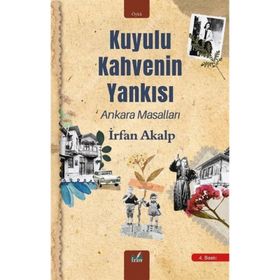 Kuyulu Kahvenin Yankısı - İrfan Akalp