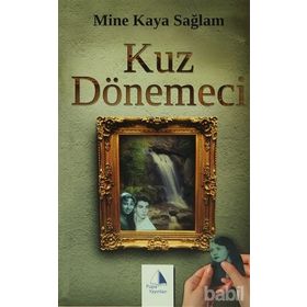 Kuz Dönemeci - Mine Kaya Sağlam