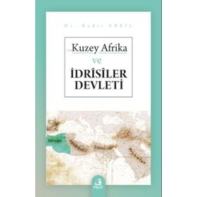 Kuzey Afrika ve İdrisiler Devleti-Fecr Yayınları