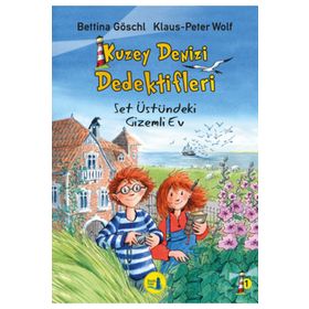 Kuzey Denizi Dedektifleri 1 Set Üstündeki Gizemli Ev - Bettina Göschl Klaus-Peter Wolf