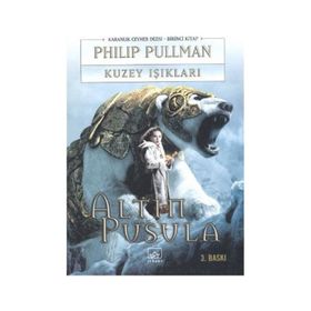 KUZEY IŞIKLARI - PHILIP PULLMAN
