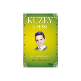 Kuzey Kapısı Hüseyin Kartaler