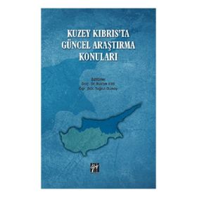 Kuzey Kıbrıs'ta Güncel Araştırma Konuları - Kolektif