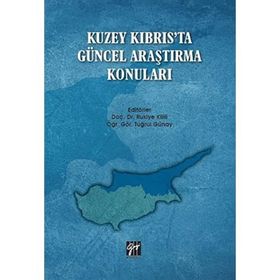 Kuzey Kıbrıs'ta Güncel Araştırma Konuları - Kolektif