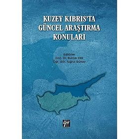 Kuzey Kıbrıs'ta Güncel Araştırma Konuları - Kolektif