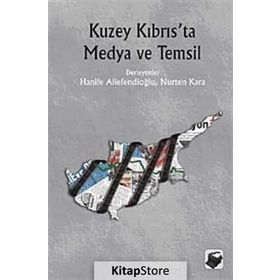 KUZEY KIBRISTA MEDYA VE TEMSIL - HANIFE ALİEFENDİOĞLU
