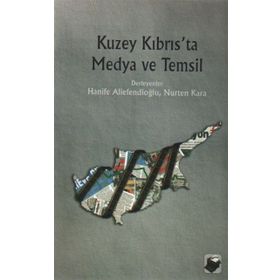 KUZEY KIBRISTA MEDYA VE TEMSIL - HANIFE ALİEFENDİOĞLU