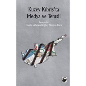 KUZEY KIBRISTA MEDYA VE TEMSIL - HANIFE ALİEFENDİOĞLU