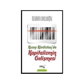 Kuzey Kürdistan’da Kapitalizmin Gelişmesi - İbrahim Okçuoğlu