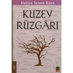 Kuzey Rüzgarı - Hatice Seven Küre