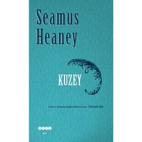Kuzey - Seamus Heaney
