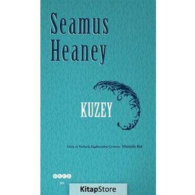 Kuzey - Seamus Heaney