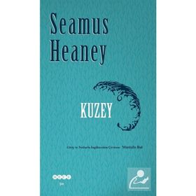 Kuzey - Seamus Heaney
