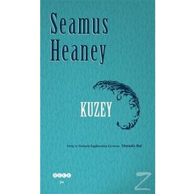 Kuzey - Seamus Heaney