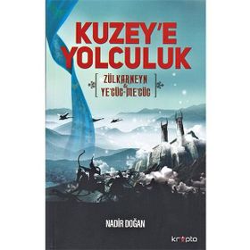 Kuzey’e Yolculuk - Nadir Doğan