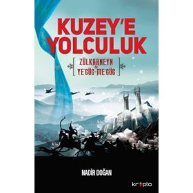 Kuzey’e Yolculuk - Nadir Doğan