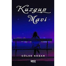 Kuzgun Mavi - Gülse Kozan