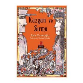 Kuzgun ve Sırma - Ayla Çınaroğlu