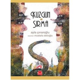 Kuzgun ve Sırma - Ayla Çınaroğlu