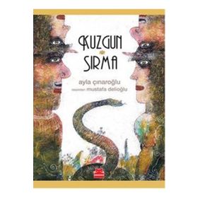 Kuzgun ve Sırma - Ayla Çınaroğlu