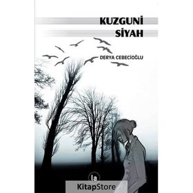 Kuzguni Siyah - Derya Cebecioğlu