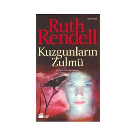 KUZGUNLARIN ZULMÜ - RUTH RENDELL