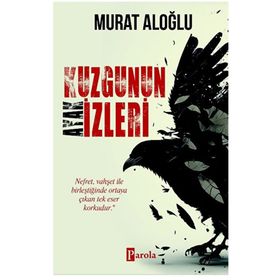 Kuzgunun Ayak İzleri - Parola Yayınları