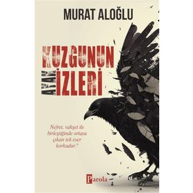 Kuzgunun Ayak İzleri - Parola Yayınları