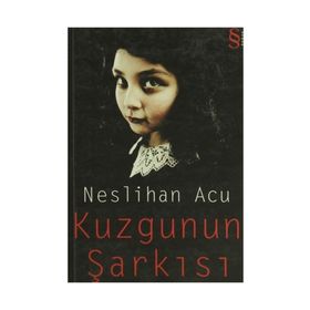 KUZGUNUN ŞARKISI - NESLIHAN ACU