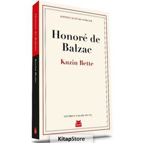 KUZIN BETTE - HONORE DE BALZAC