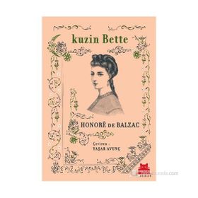 KUZIN BETTE - HONORE DE BALZAC