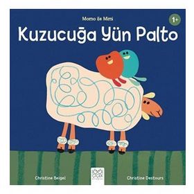 Kuzucuğa Yün Palto - Momo İle Mimi Christine Beigel,Christine Destours