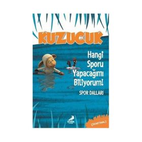 Kuzucuk Hangi Sporu Yapacağımı Biliyorum - Kolektif