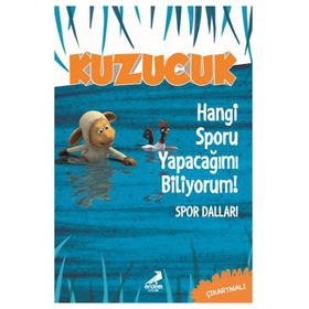 Kuzucuk Hangi Sporu Yapacağımı Biliyorum - Kolektif