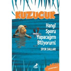 Kuzucuk Hangi Sporu Yapacağımı Biliyorum - Kolektif