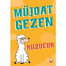 KUZUCUK - MÜJDAT GEZEN