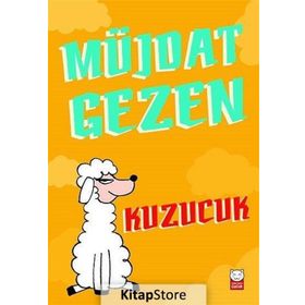 KUZUCUK - MÜJDAT GEZEN