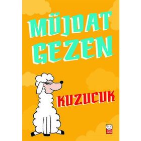 KUZUCUK - MÜJDAT GEZEN