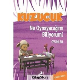 Kuzucuk Ne Oynayacağımı Biliyorum - Kolektif