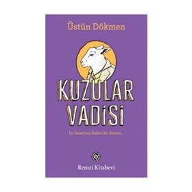 KUZULAR VADISI - ÜSTÜN DÖKMEN