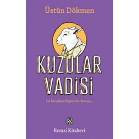 KUZULAR VADISI - ÜSTÜN DÖKMEN