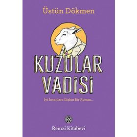 KUZULAR VADISI - ÜSTÜN DÖKMEN